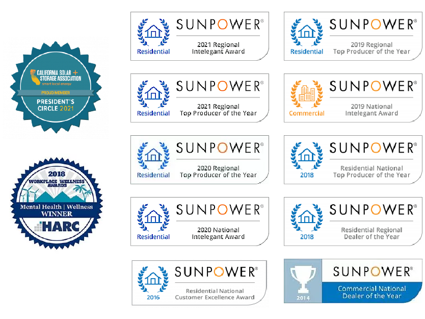 SunPower’s National Residential Dealer of the Year • SunPower’s National Residential Top Producer of the Year • SunPower’s National Commercial Intelegant Award • SunPower’s National Commercial Dealer of the Year
