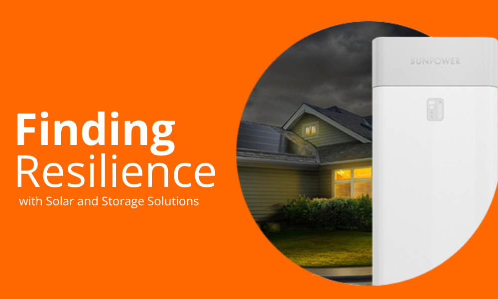 Image featuring promotional text Finding Resilience with Solar and Storage Solutions on an orange background. Next to the text, theres a circular image showing a house with solar panels on the roof at dusk, and part of a white SunPower battery is visible on the right.